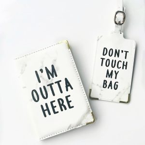 I’m Outta Here /Don’t Touch My Bag Luggage Tag & Passport Cover Set