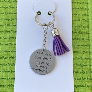 ‘reminder: you don’t have to please everyone’ hand stamped keychain
