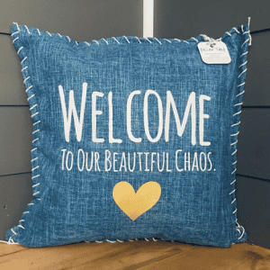 Welcome To Our Beautiful Chaos Pillow Cover.